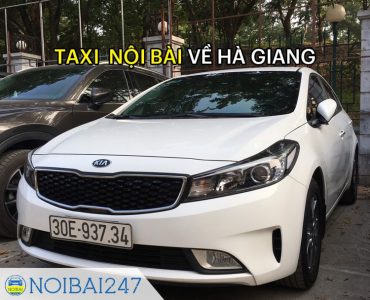 Taxi từ sân bay Nội Bài đi Hà Giang giá rẻ, trọn gói chỉ từ 2,220,000