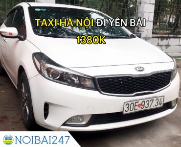 Taxi từ Hà Nội đi Yên Bái Giá Rẻ, Trọn Gói chỉ từ 1.380.000