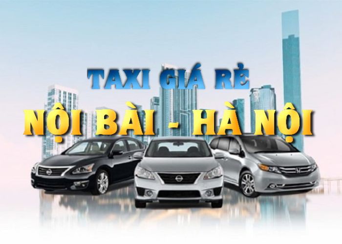 taxi nội bài về hà nội giá rẻ