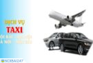 Taxi sân bay nội bài 247