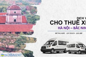 Thuê Xe 5 Chỗ Đi Lễ Chùa Dâu Bắc Ninh Từ Hà Nội Cùng Nội Bài 247