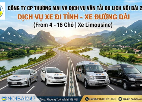 Dịch vụ xe đi tỉnh của Nội Bài 247