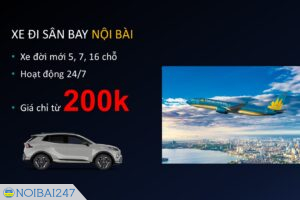 Xe đi sân bay Nội Bài giá rẻ uy tín