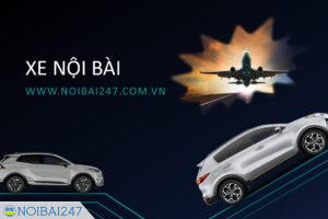 Thuê xe xe đưa đón sân bay nội bài