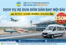 Dịch vụ xe đưa đón sân bay Nội Bài 247