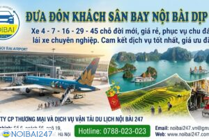 Đưa đón khách sân bay nội bài dịp lễ