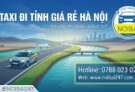 Taxi đi tỉnh giá rẻ Hà Nội