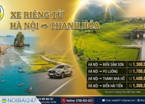 Xe riêng Thanh Hoá Hà Nội – Gọi 1 phút có xe ngay