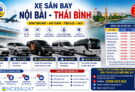 Xe sân bay Nội Bài – Thái Bình giá rẻ, đưa đón tận nơi 24/7