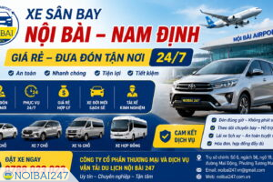 Xe sân bay Nội Bài – Nam Định giá rẻ, đưa đón tận nơi 24/7