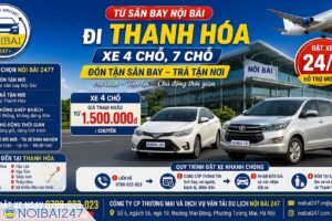 Xe 4 chỗ, 7 chỗ từ sân bay Nội Bài đi Thanh Hóa