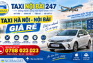 Taxi Hà Nội – Nội Bài giá rẻ, đặt xe nhanh, phục vụ 24/7