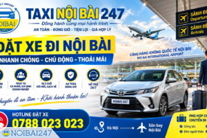 Đặt xe đi Nội Bài – Dịch vụ xe sân bay Nội Bài 247