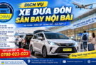 Các dịch vụ xe đưa đón sân bay Nội Bài phổ biến