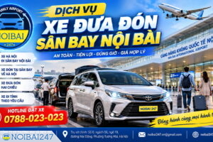 Các dịch vụ xe đưa đón sân bay Nội Bài phổ biến