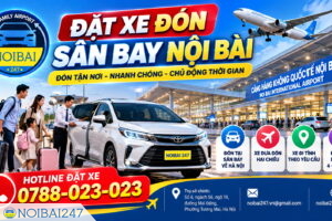 Đặt xe đón sân bay Nội Bài – Chủ động phương tiện ngay khi hạ cánh