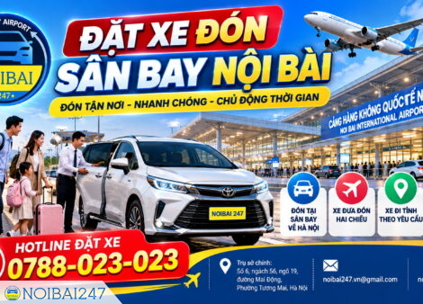 Đặt xe đón sân bay Nội Bài – Chủ động phương tiện ngay khi hạ cánh