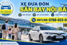 Dịch vụ xe đưa đón sân bay Nội Bài – Giải pháp di chuyển thuận tiện