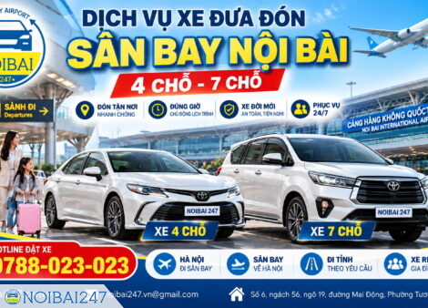 Dịch vụ xe đưa đón sân bay Nội Bài 4 chỗ, 7 chỗ
